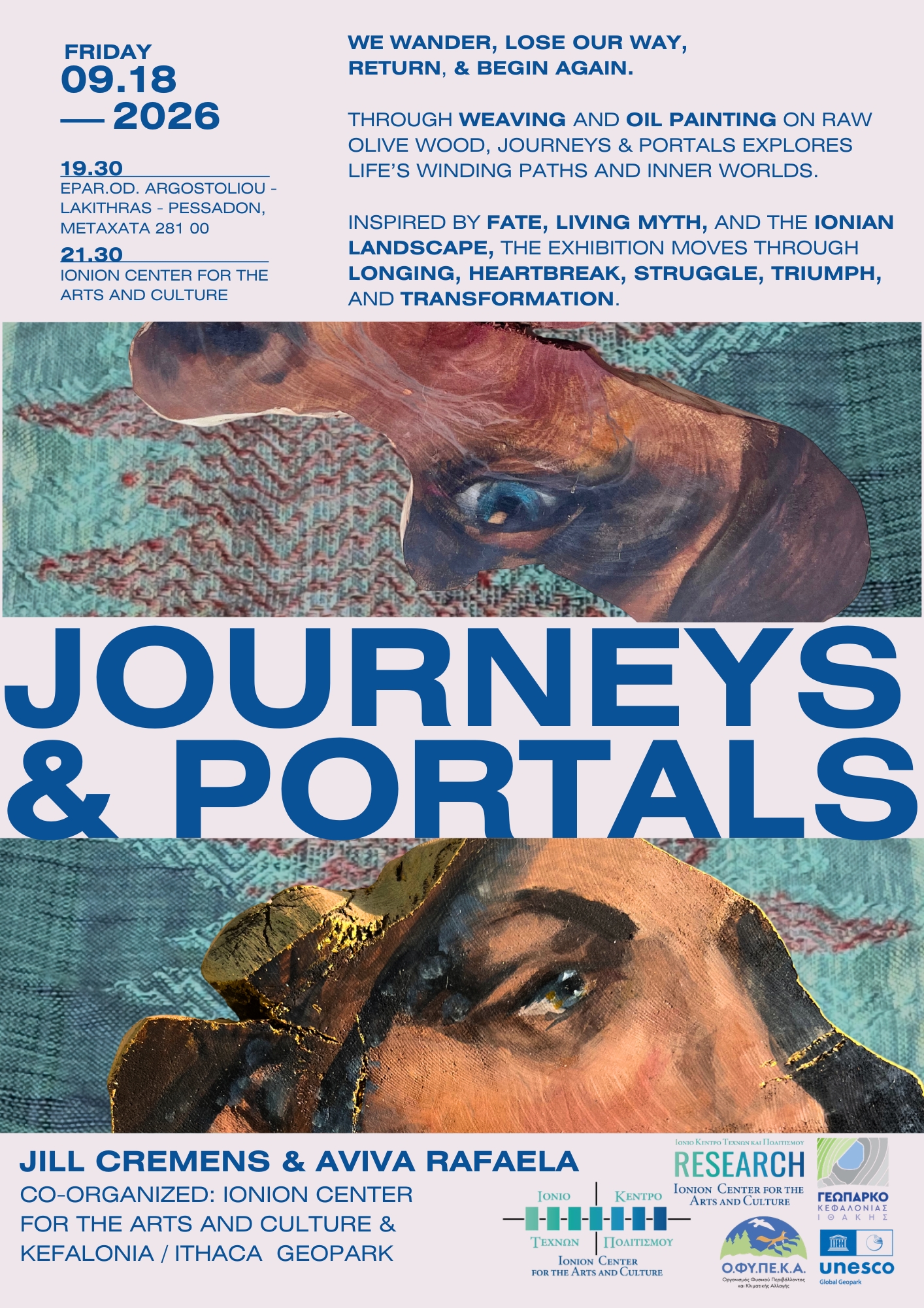 Η έκθεση ”JOURNEYS AND PORTALS” στο Ιόνιο Κέντρο Τεχνών και Πολιτισμού την Παρασκευή 18 Σεπτεμβρίου